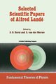 Selected Scientific Papers of Alfred Land, 