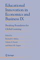 Educational Innovation in Economics and Business IX, 