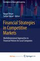 Financial Strategies in Competitive Markets, 
