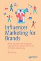 Influencer Marketing for Brands, Levin Aron