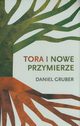 Tora i Nowe Przymierze, Gruber Daniel