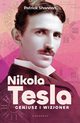 Nicola Tesla Geniusz i wizjoner, Shannon Patrick