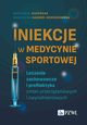 Iniekcje w medycynie sportowej, Kacprzak Bartomiej