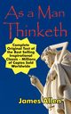 As a Man Thinketh, Allen James