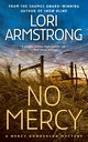 No Mercy, Armstrong Lori