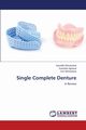 Single Complete Denture, Shrivastava Saurabh