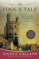 The Fool's Tale, Galland Nicole