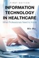 Information Technology in Healthcare, Wu Min