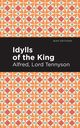 Idylls of the King, Tennyson Alfred Lord