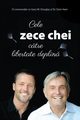 Cele zece chei ctre  libertate deplin (Romanian), Douglas Gary M.