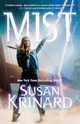 MIST, KRINARD SUSAN