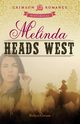 Melinda Heads West, Corum Robyn