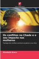 Os conflitos no Chade e o seu impacto nas mulheres, Grace Elisabeth