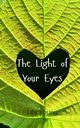 The Light of Your Eyes, Young Lily