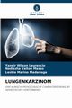 LUNGENKARZINOM, Wilson Laurencio Yaneir