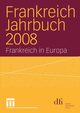 Frankreich Jahrbuch 2008, 