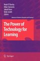 The Power of Technology for Learning, 