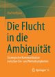 Die Flucht in die Ambiguitt, Hoffjann Olaf