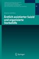 rztlich assistierter Suizid und organisierte Sterbehilfe, Gavela Kallia
