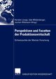 Perspektiven und Facetten der Produktionswirtschaft, 