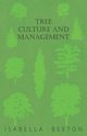 Tree Culture and Management, Beeton Isabella