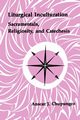 Liturgical Inculturation, Chupungo Anschar J.