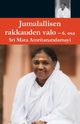 Jumallalisen Rakkauden Valo 6, 