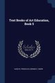 Text Books of Art Education, Book 5, Froehlich Hugo B.