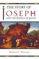 The Story of Joseph and the Family of Jacob, Wallace Ronald