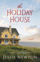 The Holiday House, Newton Jessie