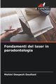 Fondamenti del laser in parodontologia, Daultani Mohini Deepesh