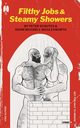 Filthy Jobs and Steamy Showers, Schutes Peter