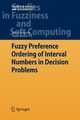Fuzzy Preference Ordering of Interval Numbers in Decision Problems, Sengupta Atanu