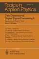 Two-Dimensional Digital Signal Processing II, 