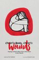 Christ's Body, Christ's Wounds, 