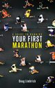 A Guide to Running Your First Marathon, Limbrick Doug