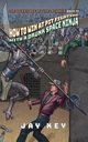 How to Win at Pit Fighting with a Drunk Space Ninja, Key Jay