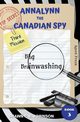 Annalynn the Canadian Spy, Robinson Shawn P. B.