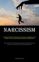 Narcissism, Butterfield Ashleigh