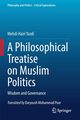 A Philosophical Treatise on Muslim Politics, Hairi Yazdi Mehdi