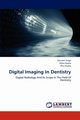 Digital Imaging in Dentistry, Singh Gautam