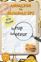 Annalynn the Canadian Spy, Robinson Shawn P. B.