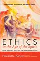 Ethics in the Age of the Spirit, Kenyon Howard N.