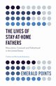 The Lives of Stay-at-Home Fathers, Solomon Professor Catherine Richards