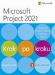 Microsoft Project 2021 Krok po kroku, Lewis Cindy M.