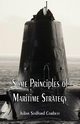 Some Principles of Maritime Strategy, Corbett Julian Stafford