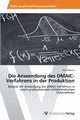 Die Anwendung des DMAIC-Verfahrens in der Produktion, Mertins Nico