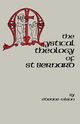 The Mystical Theology of St. Bernard, Gilson Etienne