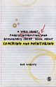A Very Short, Fairly Interesting and Reasonably Cheap Book About Coaching and Mentoring, Garvey Bob