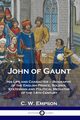 John of Gaunt, Empson C. W.